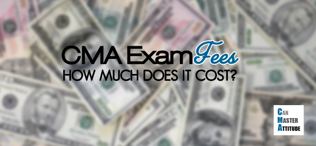 cma exam fees